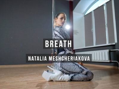 “Breath” Choreography – by Natalia Meshcheriakova